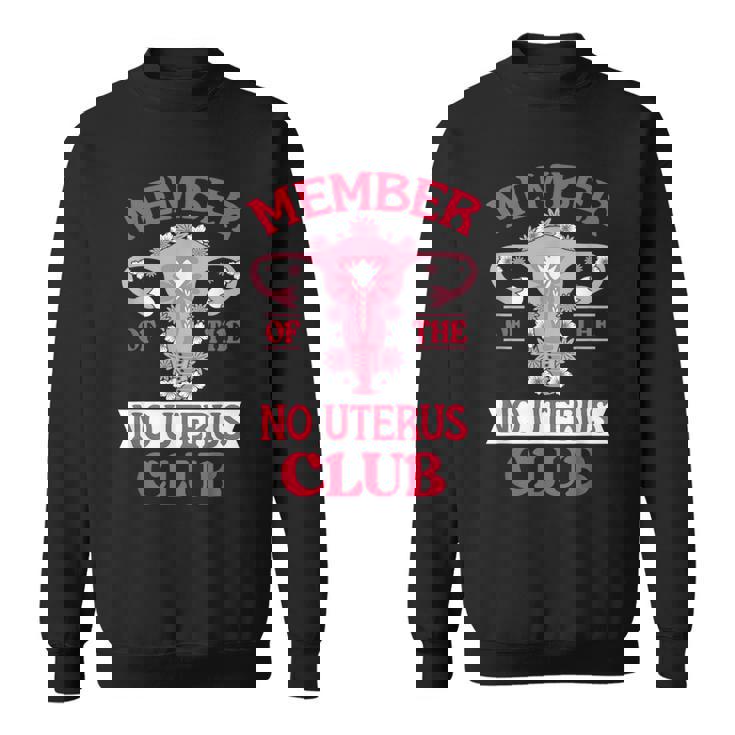 子宮摘出術の生存者 スウェットシャツ