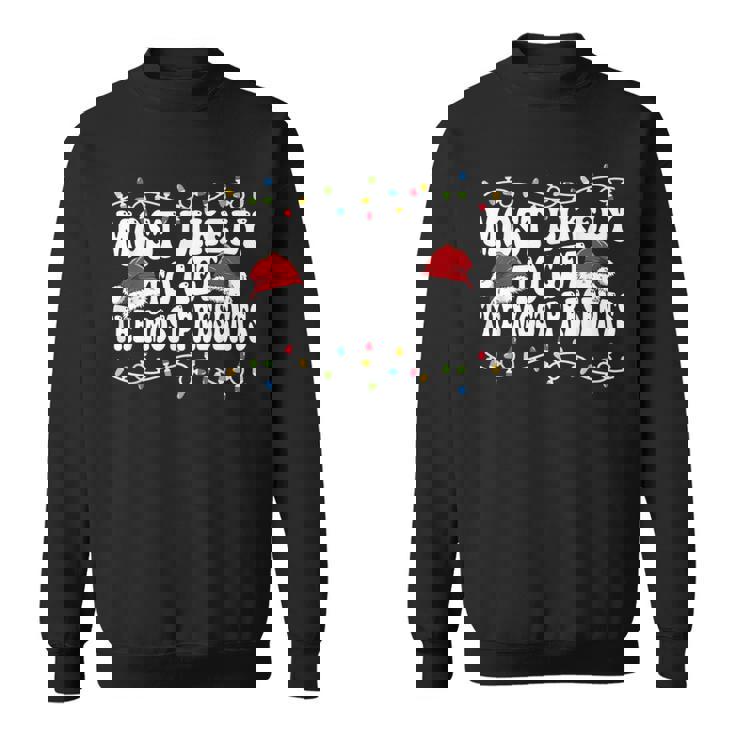 家族のクリスマスにマッチするプレゼントを最も多く手に入れる可能性が最も高いです。 スウェットシャツ