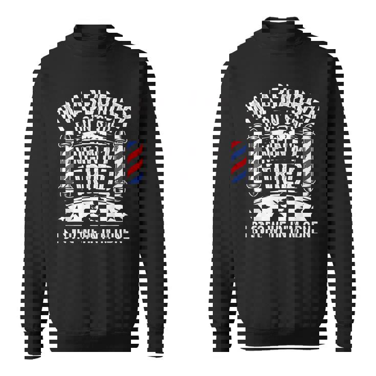 床屋疲れたらやめちゃくちゃおもしろい美容師 スウェットシャツ