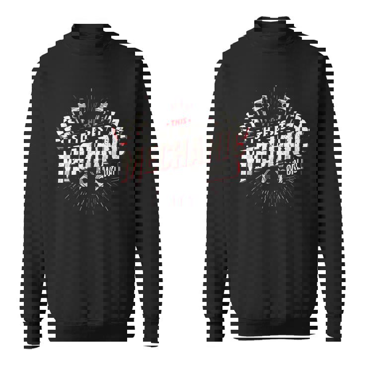 最高のメカニック修理 スウェットシャツ