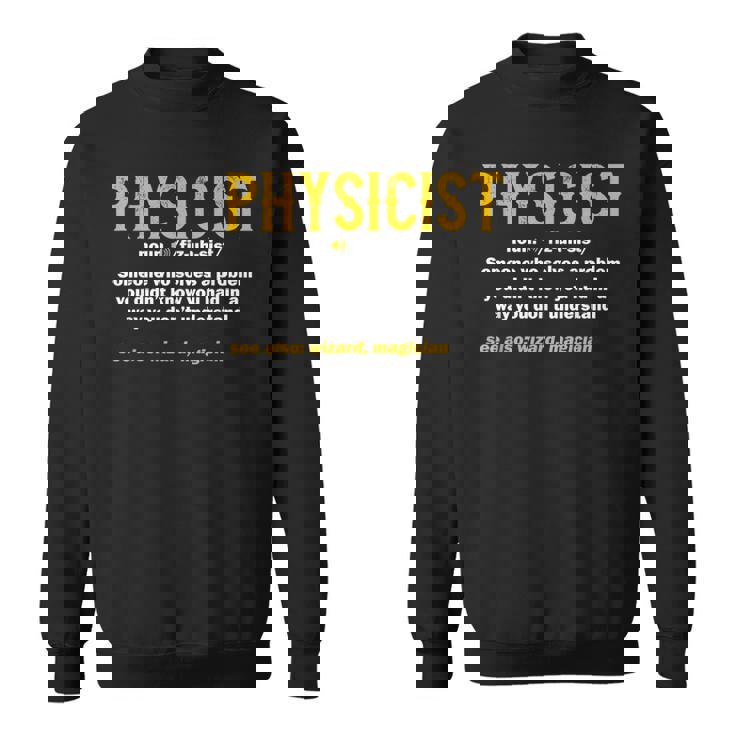 物理学者 定義 科学 オタク 面白い 魔法 スウェットシャツ