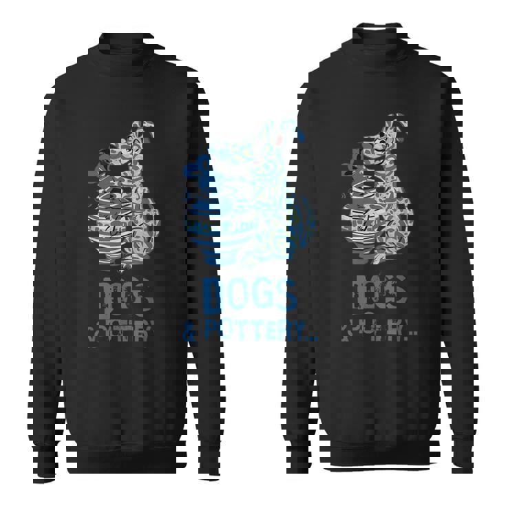 犬と陶器 面白い犬の陶芸家 アート スウェットシャツ