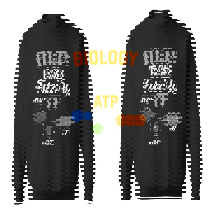 生物学教師 Fueled By Atp 面白い教師 生物学者ギフト スウェットシャツ
