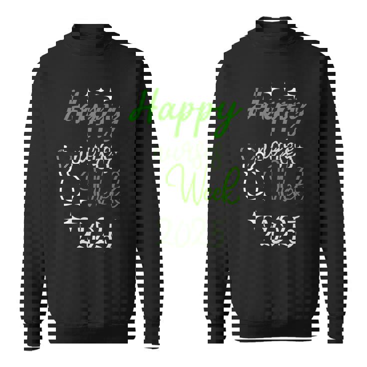 看護師感謝週間-ハッピーナショナルナースウィーク2025 スウェットシャツ