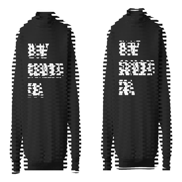 私のおじいちゃんの時代-新しいおじいちゃんパパ スウェットシャツ