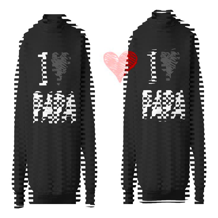 私はパパ 最高 お父さん 父 息子 娘 衣装 ハートが大好きです I Love Papa スウェットシャツ