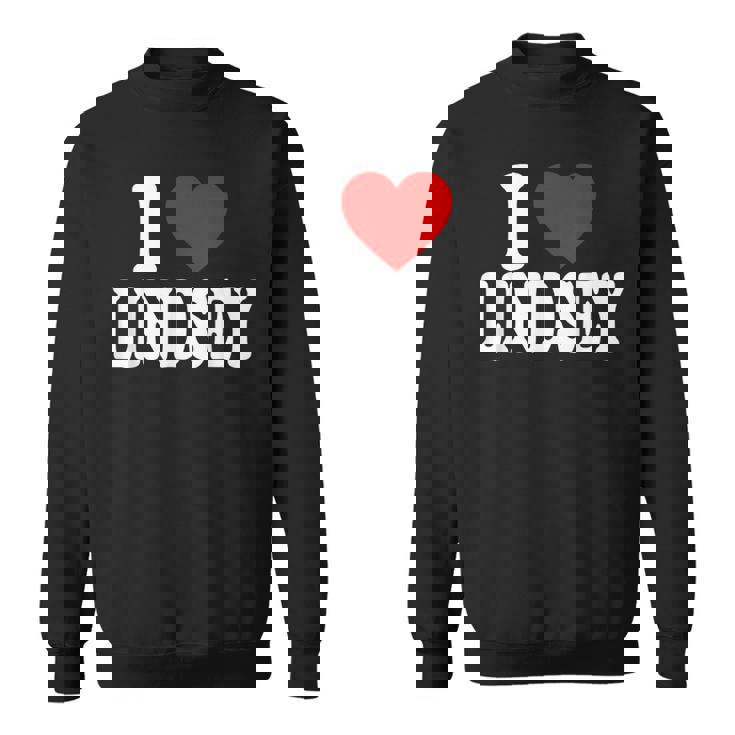 私はリンジーが大好きです スウェットシャツ