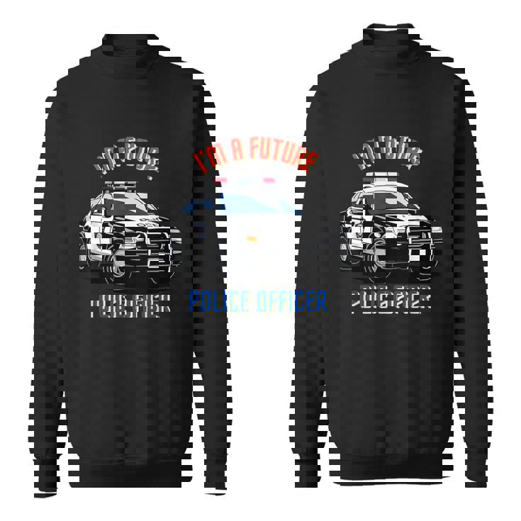 私は未来の警察官キッド・ポリス・ヤング・パトカー スウェットシャツ