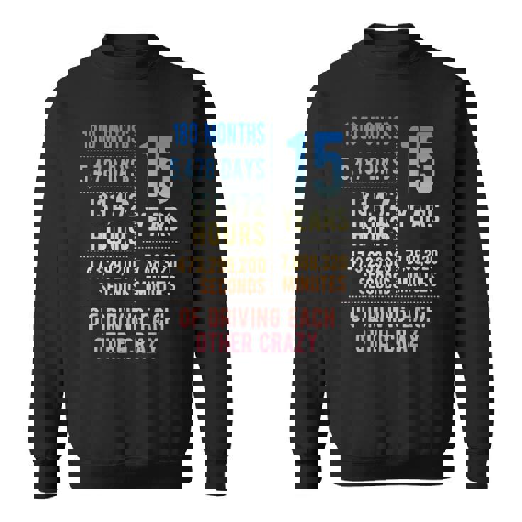 結婚15年 おもしろい 結婚15周年 スウェットシャツ