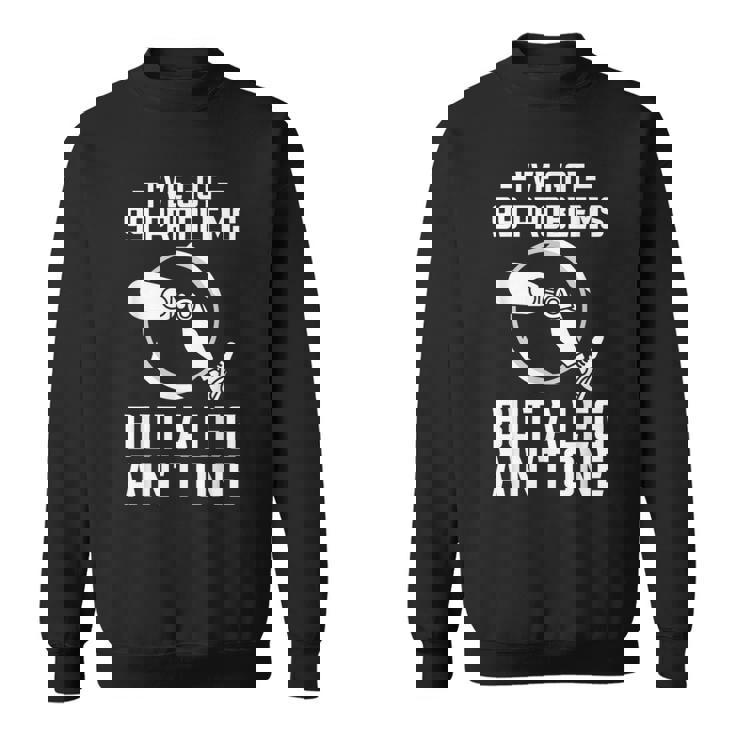 義足 I've Got 99 Problems But A Leg Ain't One スウェットシャツ