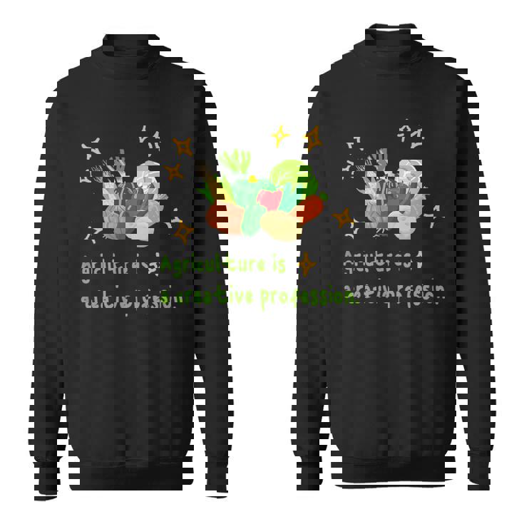 農業はクリエイティブ 野菜 生産 畑 家庭菜園 農家 アグリカルチャー 食育 芸術作品 メンズ レディース キッズ スウェットシャツ