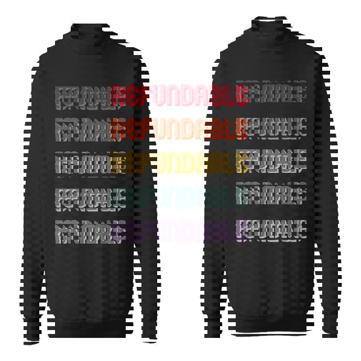 返金可能 スウェットシャツ