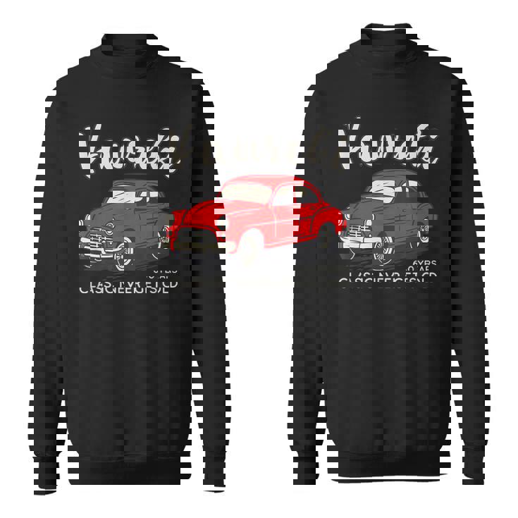 還暦祝い 車好き 父 男性 レトロ クラシックカー60歳 Classic Never Gets Old スウェットシャツ