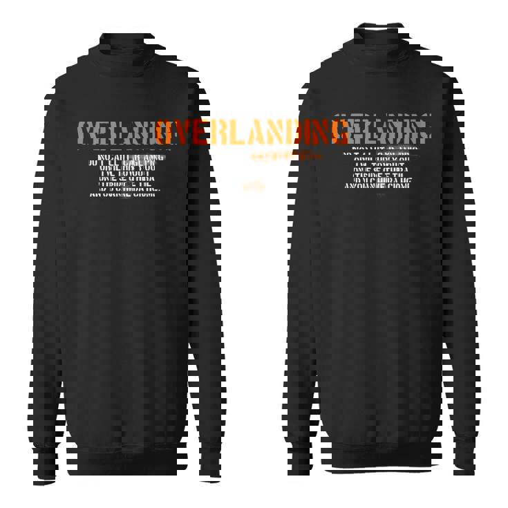 面白い オーバーランディング オフロード キャンプ スウェットシャツ