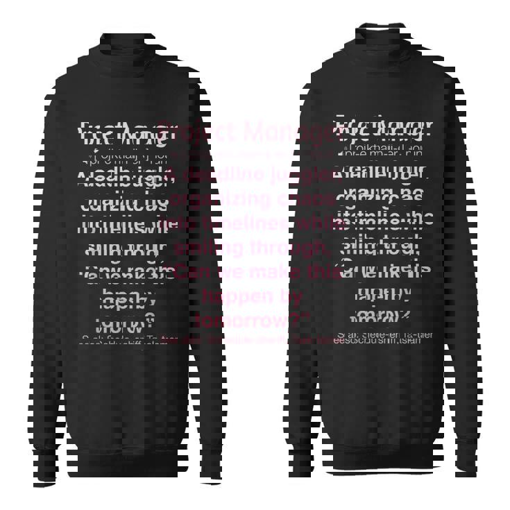 面白いプロジェクトマネージャー スウェットシャツ