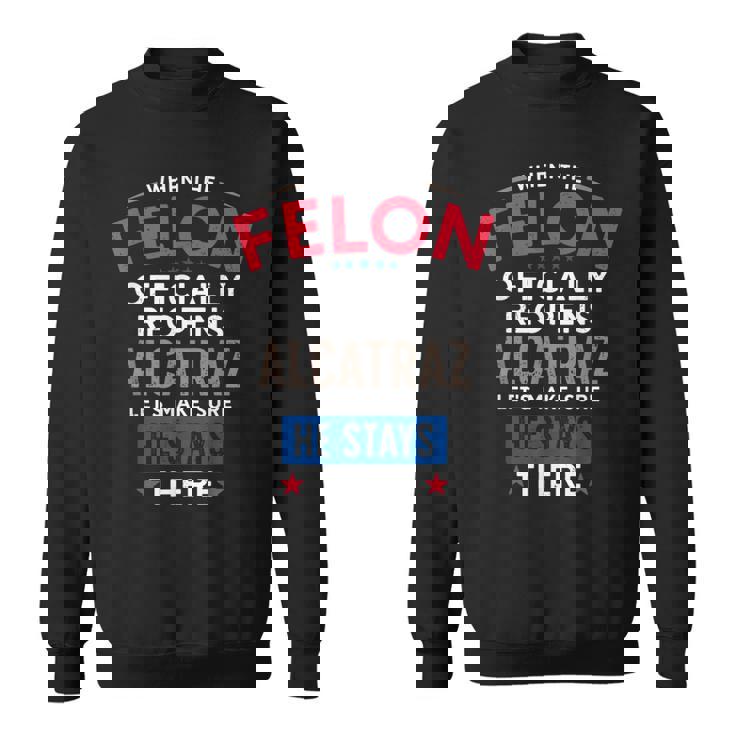 面白い反トランプ・フェロン・アルカトラズ スウェットシャツ