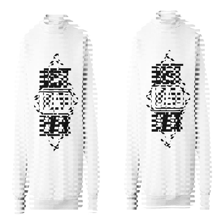 Best Dad Ever 父の日 ファニー 夫 パパ メンズ パパ スウェットシャツ