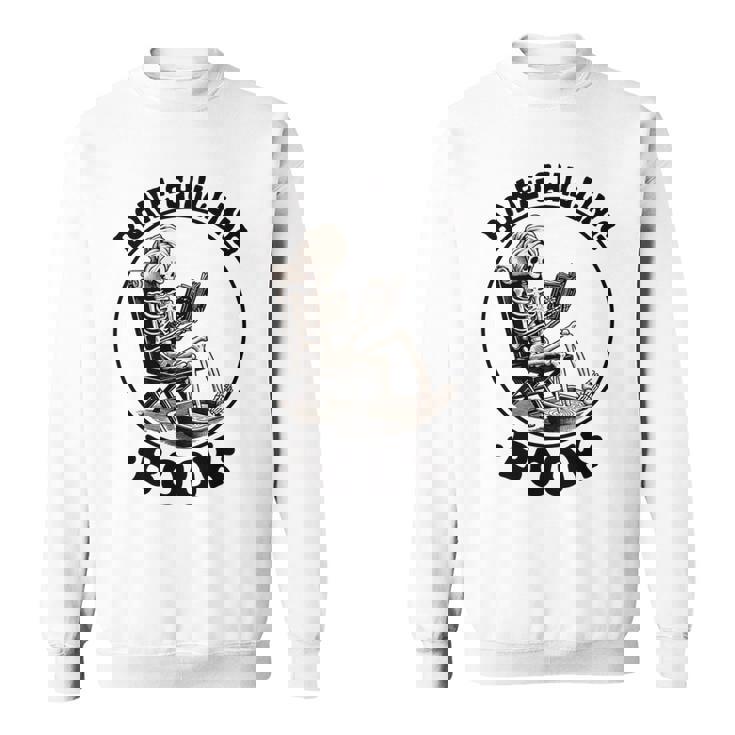 Bone-Chilling 本 スケルトン 読書 ブックワームブックラバーズ 長袖tシャツ スウェットシャツ