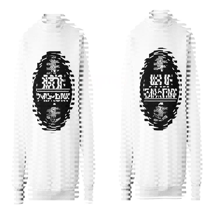 Burtonバートン ファミリーリユニオン 私たちのルーツは強い木 スウェットシャツ