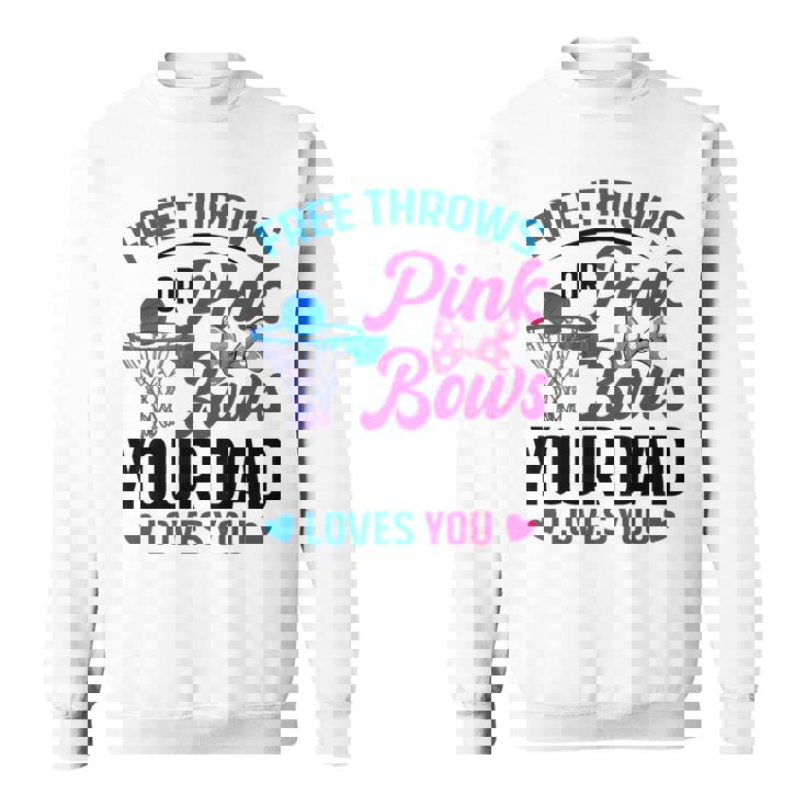 Dad Loves You Free Throw Or Pink Bows 性別発表 スウェットシャツ