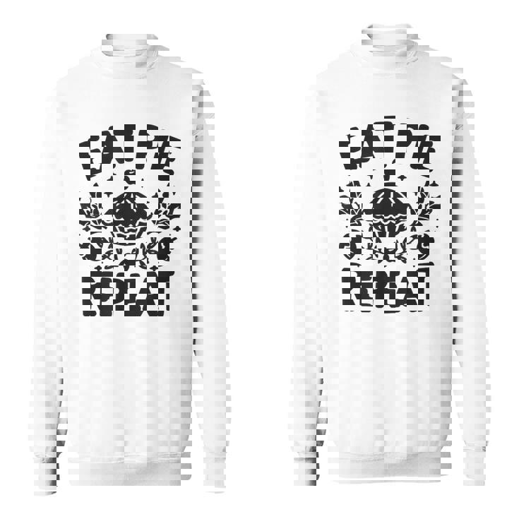 Eat Pie Repeat 面白い感謝祭のユーモア スウェットシャツ