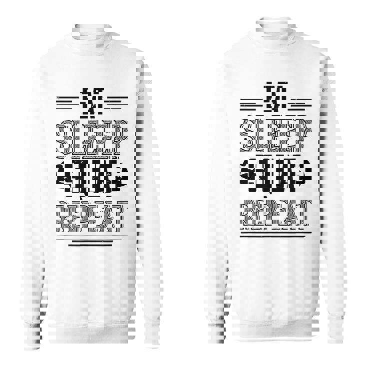 Eatleepquat Repeat 面白いジムワークアウト スウェットシャツ