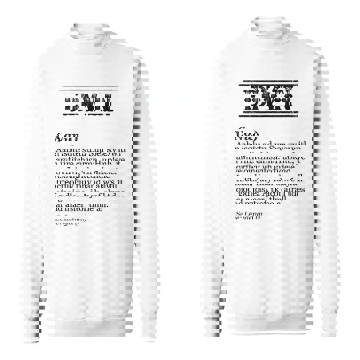 Edwin 面白いフレーズ 名前の定義付き スウェットシャツ