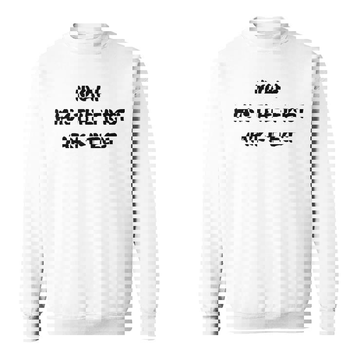 Clean Bible Character Humor – Noah The Ark-Itect Joke スウェットシャツ