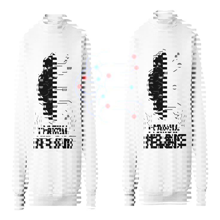 I'm Artificial Intelligence Ai人工知能 スウェットシャツ