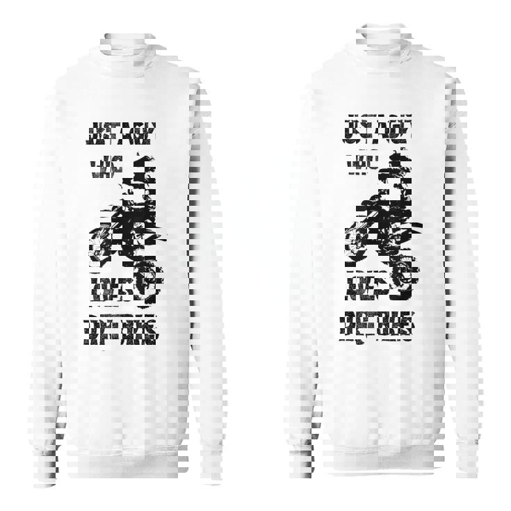 メンズ Just A Guy Who Loves ダートバイク 面白い モトクロス スウェットシャツ