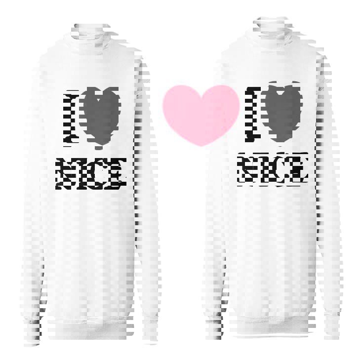 I Love Nice アイ・ラブ・ニース スウェットシャツ