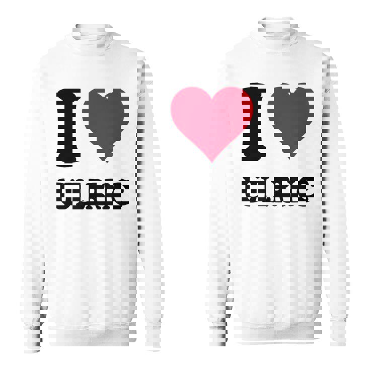 I Love Ulric スウェットシャツ