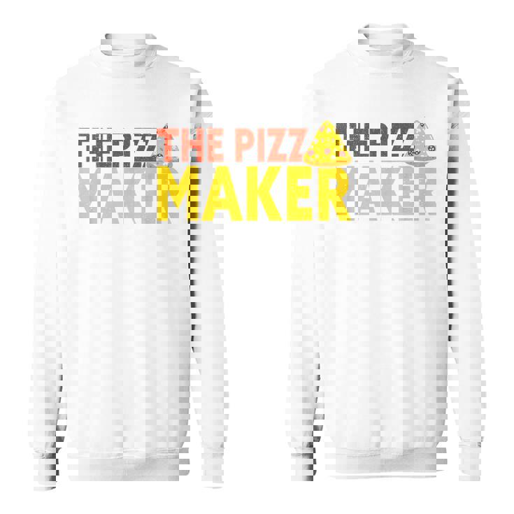The Pizza Maker Pizza Making スウェットシャツ
