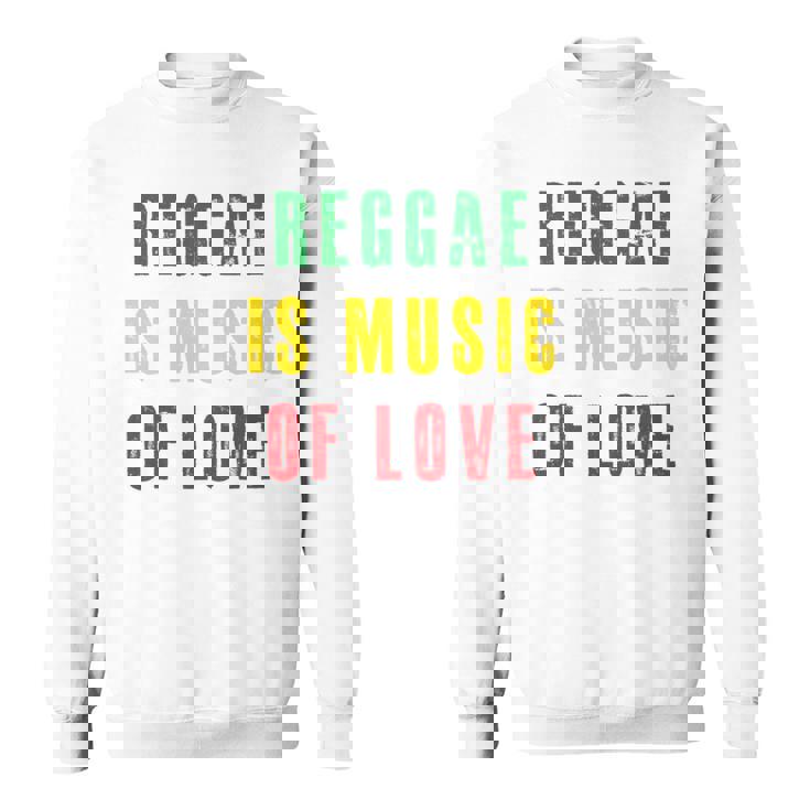 Reggae Is Music Of Love 長袖tシャツ スウェットシャツ