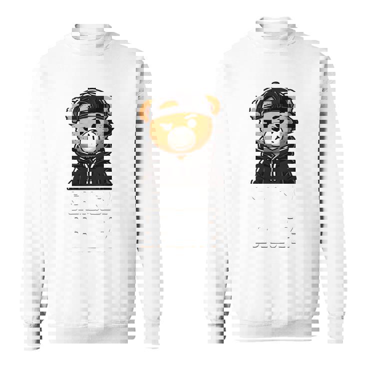 Seriously Bruh ヒップホップ テディベア ティーンエイジャー 男の子 ティーン 格言 長袖tシャツ スウェットシャツ