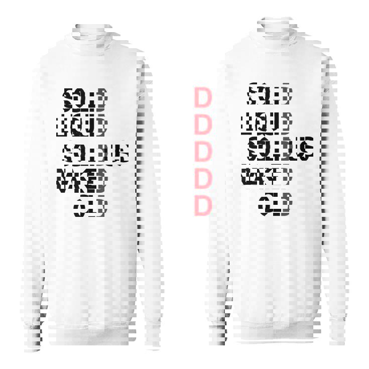 Solid Liquidolidus Naked Old スウェットシャツ