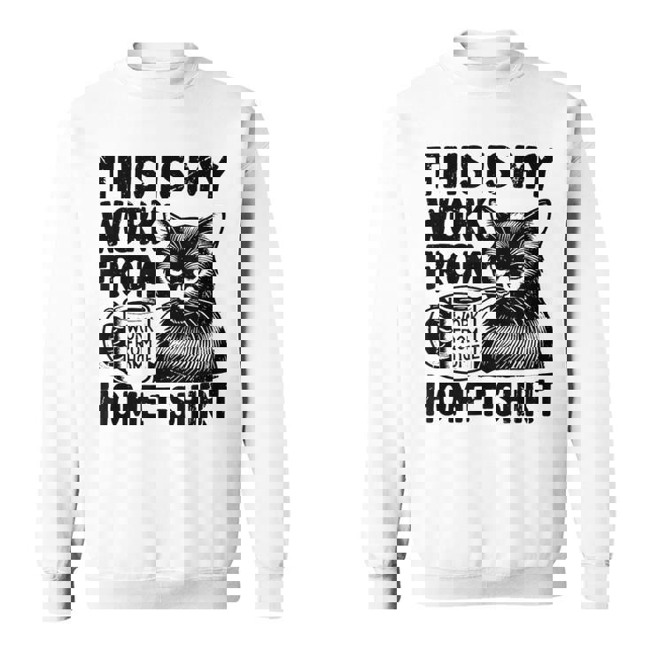 This Is My Work From Homearcastic Cat Remote Worker スウェットシャツ