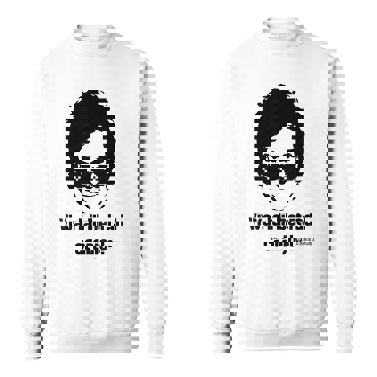 Viva La Libertad Carajo La Libertad Avanza ハビエル・ミレイ スウェットシャツ