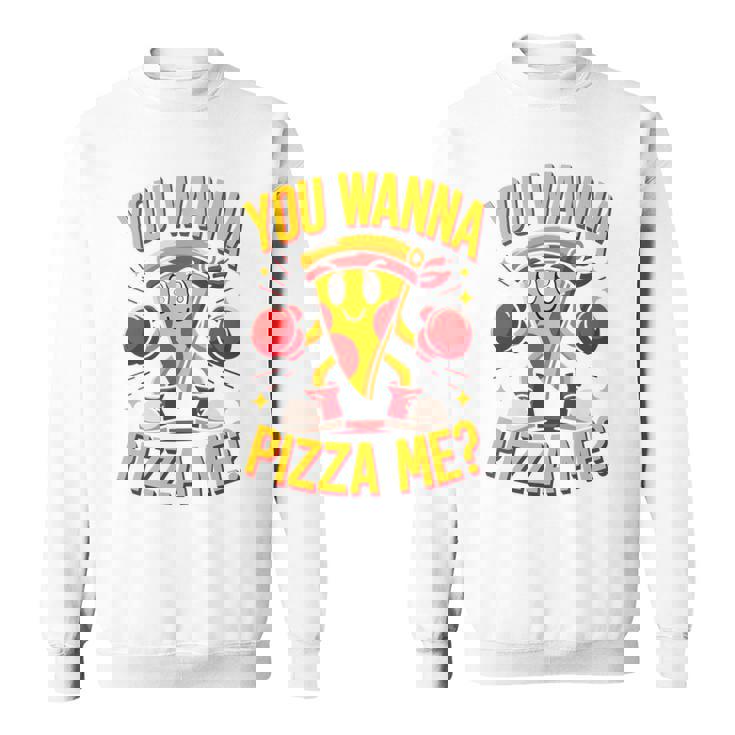 You Wanna Pizza Me 面白い ファイター ピザ愛好家 ファーストフード しゃれ 長袖tシャツ スウェットシャツ