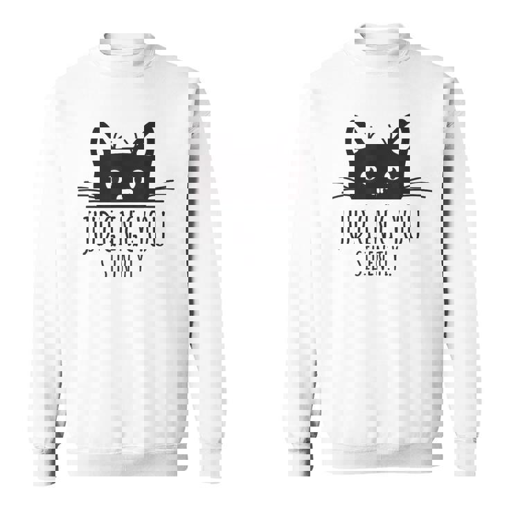 あなたを静かに判断します スウェットシャツ