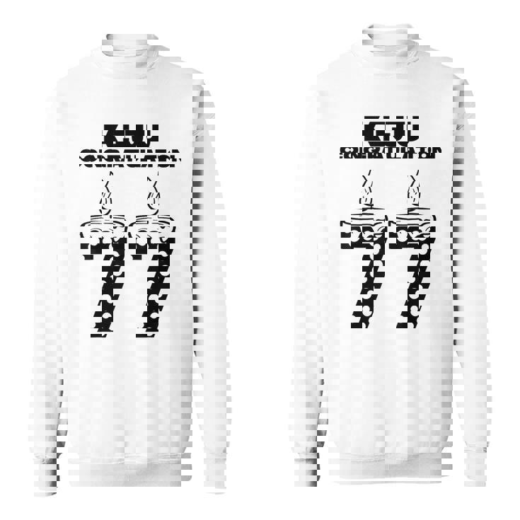 この身体７７年目 まだまだ行くぜ ７７歳 喜寿祝い 長寿祝い おもしろ 喜寿 スウェットシャツ