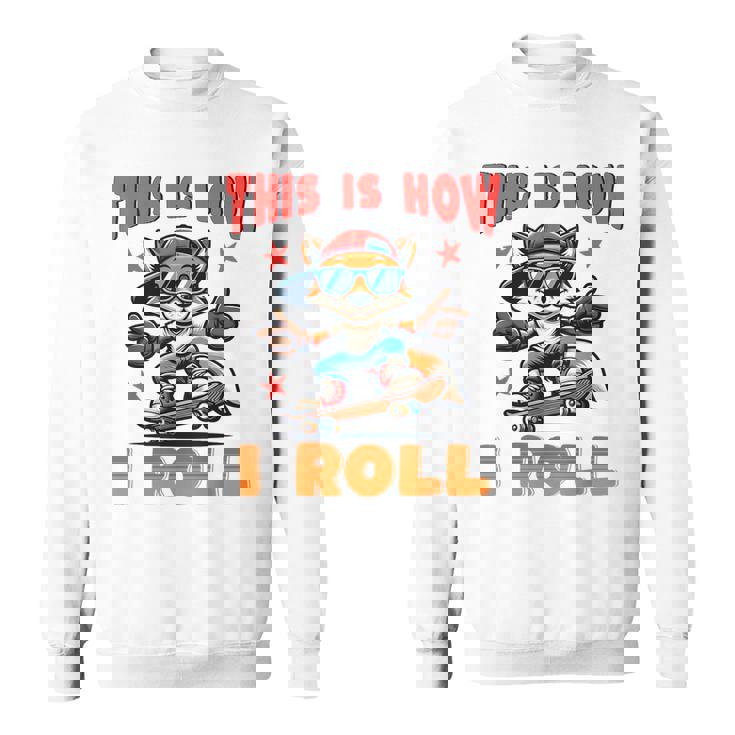 これが私がクールなフォックススケートをスケートボードで転がす方法です スウェットシャツ
