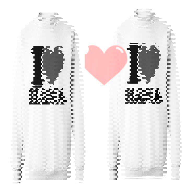 アイ・ラブ・ハナ スウェットシャツ