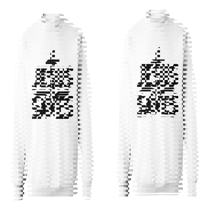 イエス・キリスト教徒を救う スウェットシャツ