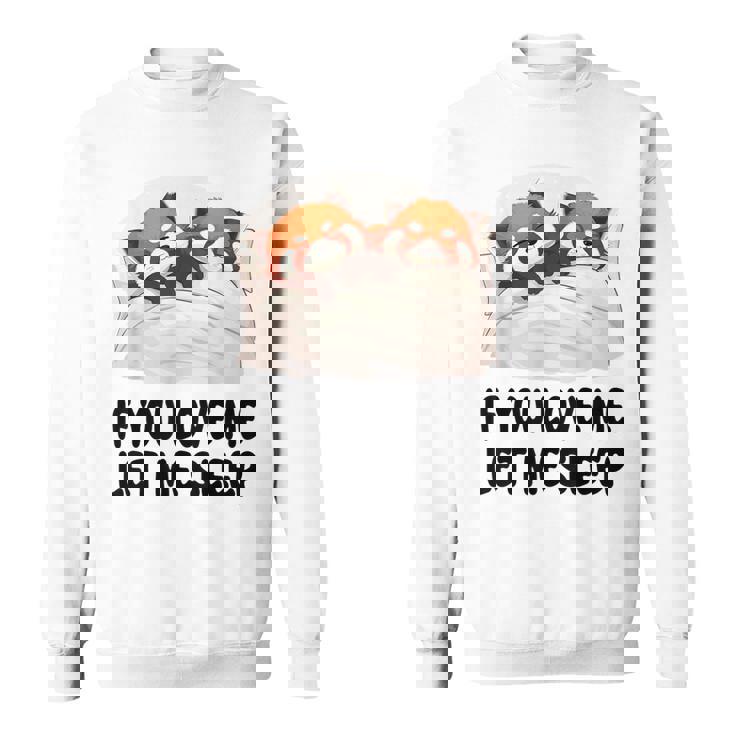 キュートなレッサーパンダ If You Love Meleep パジャマ スウェットシャツ