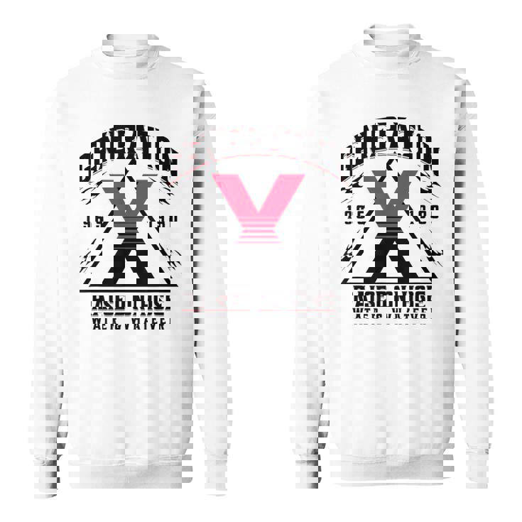 ジェネレーションxはホースウォーターで育ちました 1965 1980 スウェットシャツ