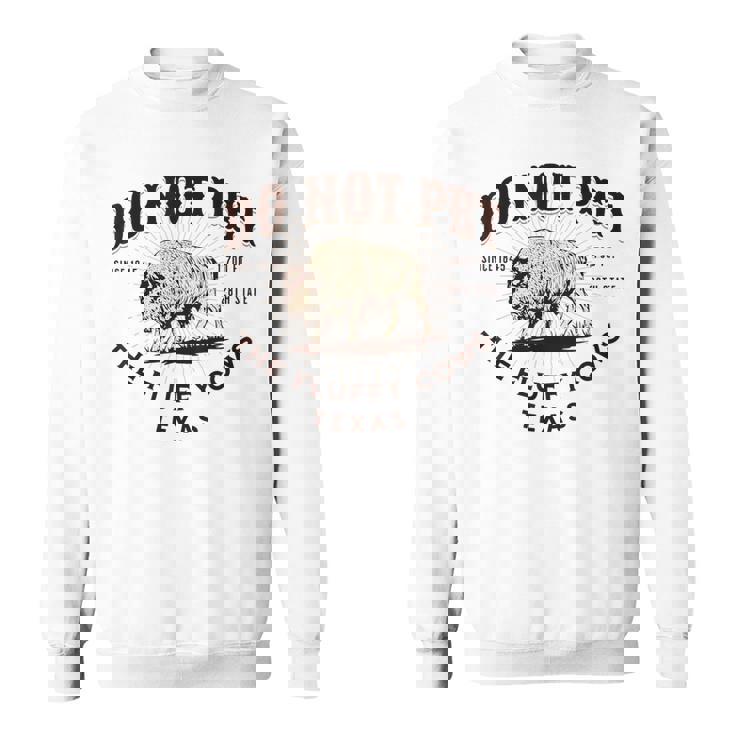 テキサス・ドント・ペット・ザ・フワッフィー・カウズ・ファニー・バイソン スウェットシャツ