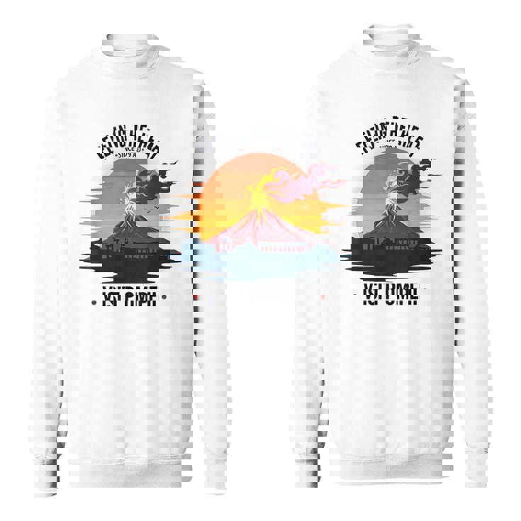 ポンペイ訪問 面白いローマの歴史 スウェットシャツ