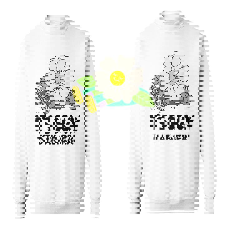 休憩しても大丈夫 スウェットシャツ