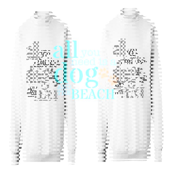 必要なのは犬とビーチ スウェットシャツ